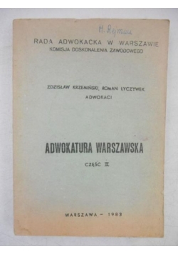 Adwokatura warszawska. Cz. II