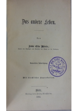 Das andre Leben., 1882r.