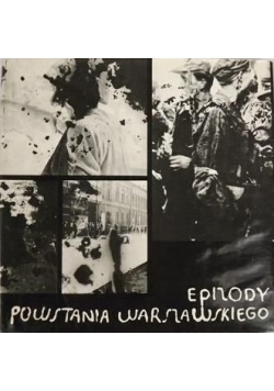Epizody Powstania Warszawskiego