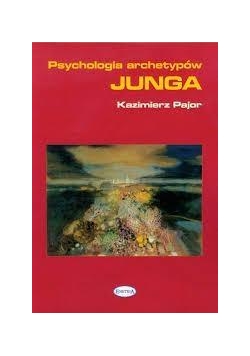 Psychologia archetypów Junga