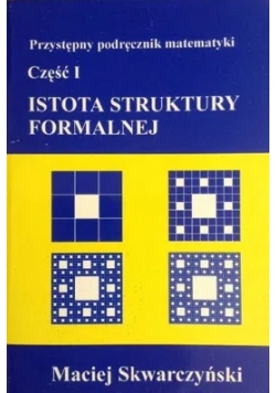 Istota struktury formalnej część 1