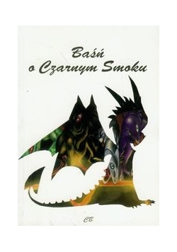Baśń o Czarnym Smoku