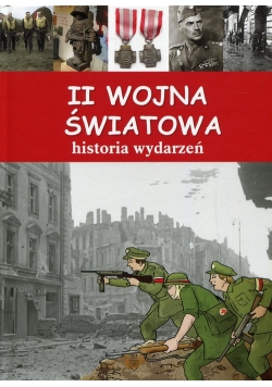 II wojna światowa Historia wydarzeń