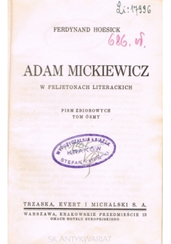 Adam Mickiewicz w feljetonach literackich, 1934 r.