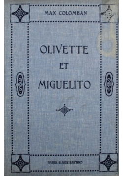 Olivette Et Miguelito 1918 r.
