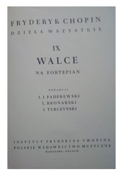 Chopin Dzieła wszystkie, tom IX