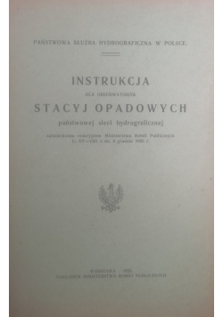 Instrukcja dla obserwatorów stacyj opadowych, 1925 r.