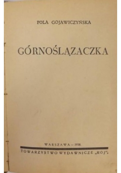 Górnoślązaczka, 1938 r.