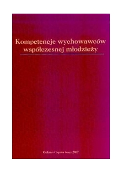 Kompetencje wychowawców współczesnej młodzieży
