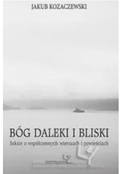 Bóg daleki i bliski