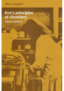 Roe's Principles of Chemistry