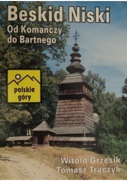 Beskid Niski od Komańczy do Bartnego