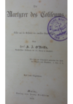 Die Martyrer des Soliseums, 1873r.