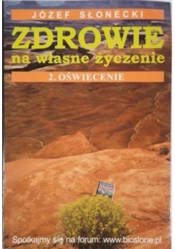 Zdrowie na własne życzenie Tom 2 Oświecenie