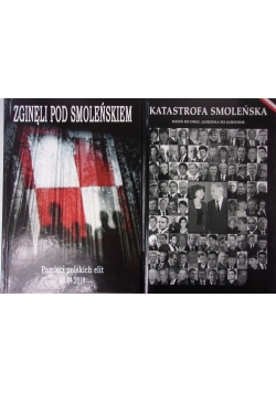 Zgineli pod Smoleńskiem /Katastrofa Smoleńska