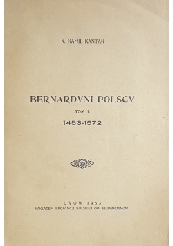Bernardyni polscy T.I, 1933 r.