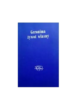 Geronima żywot własny