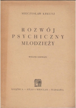 Rozwój psychiczny młodzieży, 1948 r.