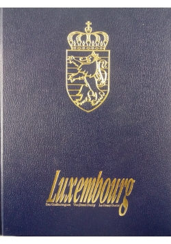 Luxembourg das Grossehrzogtum