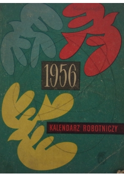Kalendarz robotniczy. 1956