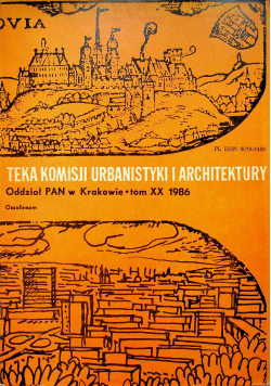 Teka komisji urbanistyki i architektury tom XX