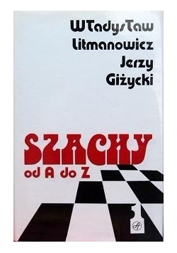 Szachy od A do Z, tom 1
