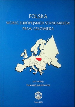 Polska wobec europejskich standardów praw człowieka