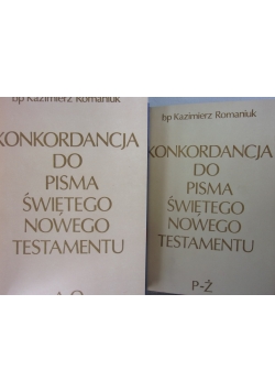 Konkordancja do Pisma Świętego Nowego Testamentu Tom I,II