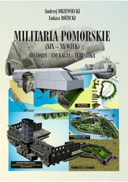 Militaria Pomorskie XIX-XX wiek