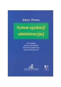 Zarys prawa. System egzekucji administracyjnej