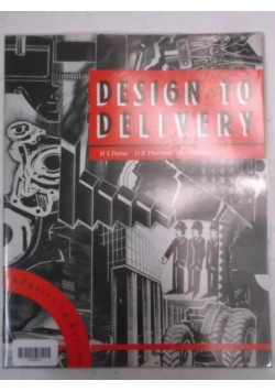 Design to delivery