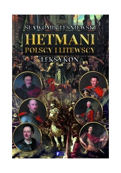 Hetmani polscy i litewscy
