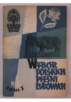 Wybór polskich pieśni ludowych