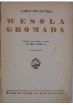 Wesoła gromada, 1938 r.