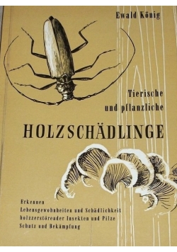 Tierische und Planzliche Holschadlinge
