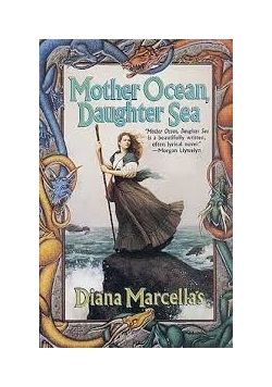 Mother Ocean Daughter Sea