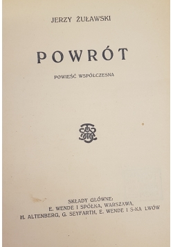 Powrót, 1914r.