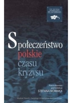 Społeczeństwo polskie czasu kryzysu
