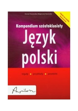 Kompendium szóstoklasisty. Język polski