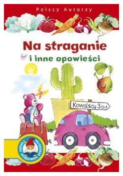 Polscy autorzy. Na straganie i inne opowieści