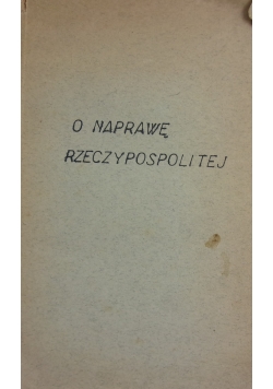 O naprawę Rzeczypospolitej,1922r.