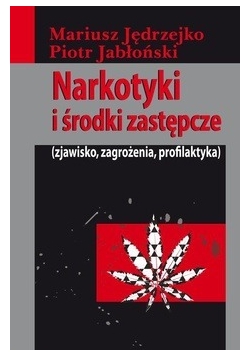 Narkotyki i środki zastępcze