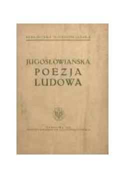 Jugosłowiańska poezja ludowa, 1938 r.