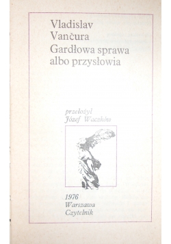 Gardłowa sprawa albo przysłowia