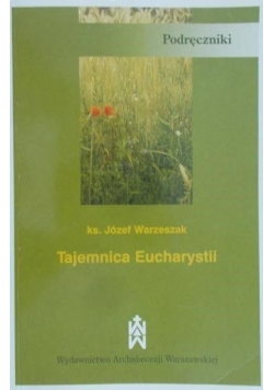 Tajemnica Eucharystii