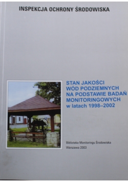 Stan jakości wód podziemnych na podstawie badań monitoringowych