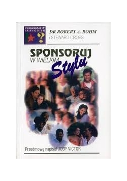 Sponsoruj w wielkim stylu