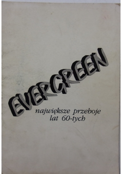 Evergreen największe przeboje lat 60-tych