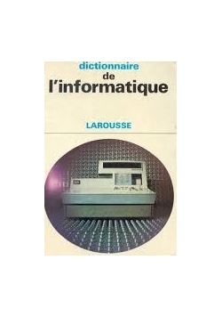 Dictionnaire de l'informatique