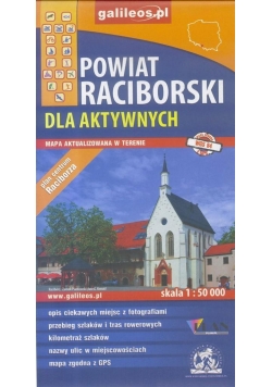 Mapa dla aktywnych - Powiat Raciborski 1:50 000